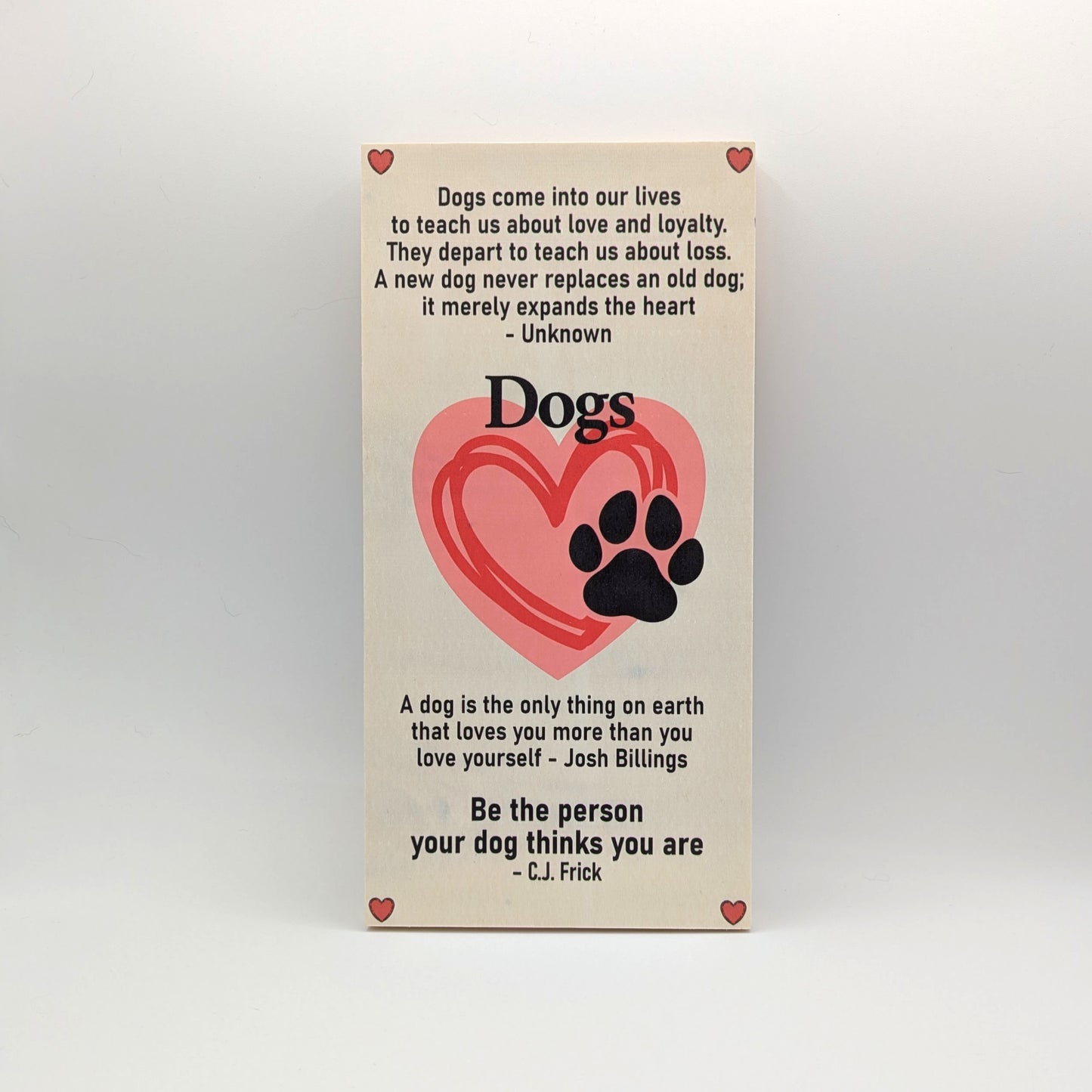 Dog Love Sign with Quotes