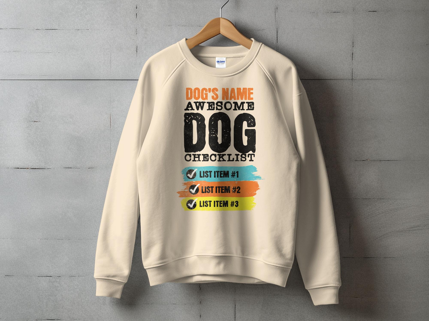 Customized Awesome Dog Checklist Unisex Sweatshirt
