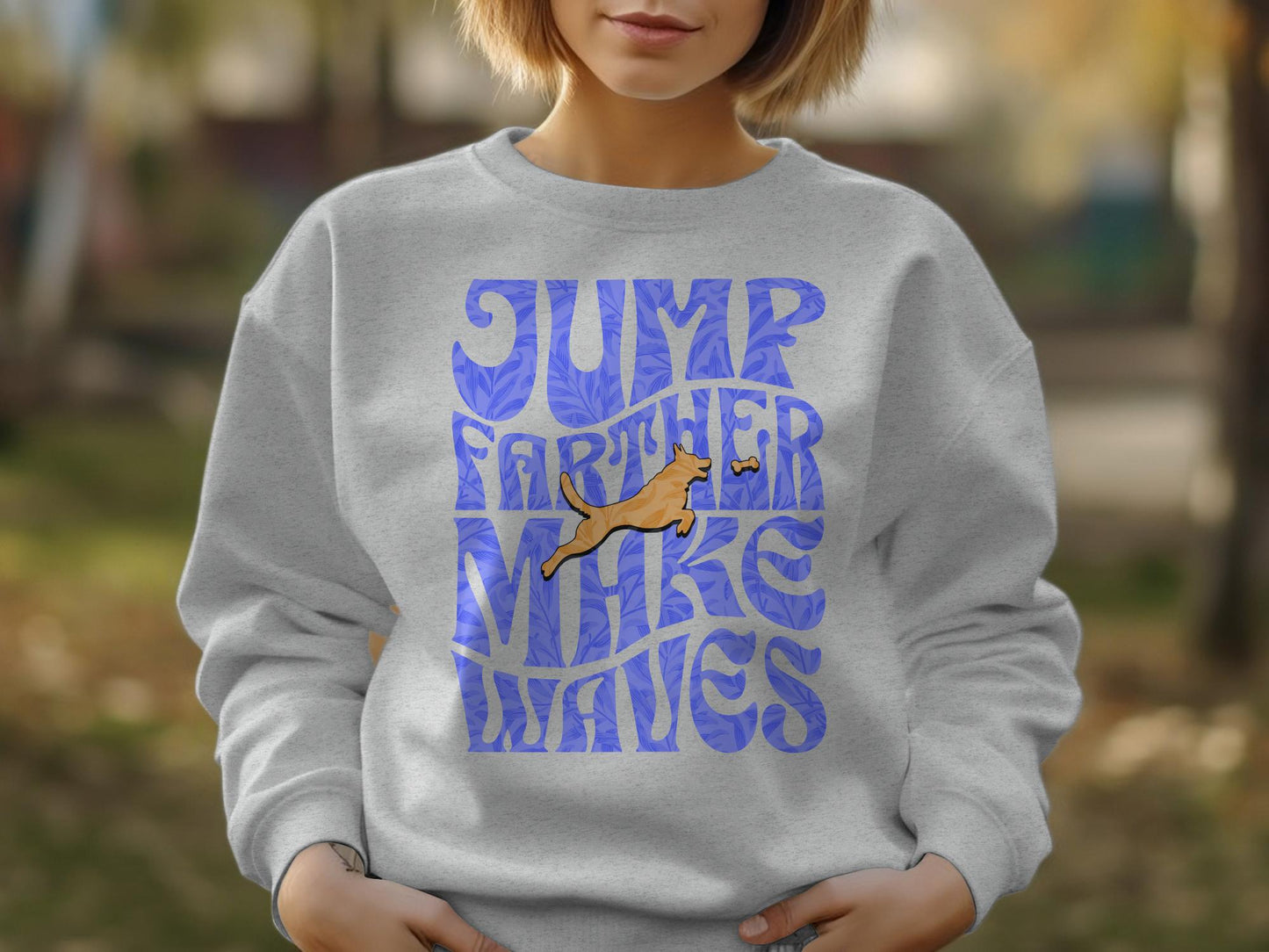 Jump Farther Make Waves Graphic Sweatshirt