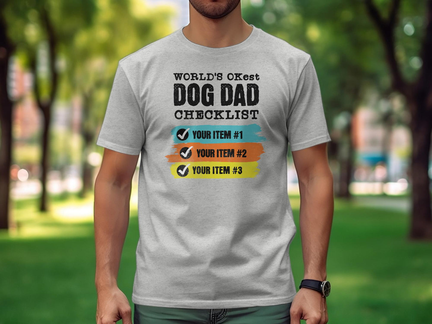 World's Okayest Dog Dad T-shirt