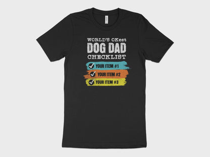 World's Okayest Dog Dad T-shirt