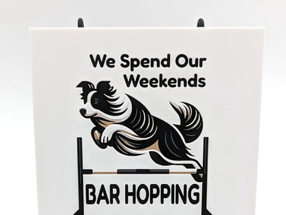 Funny Agility "Bar Hopping" Art For Wall or Desk