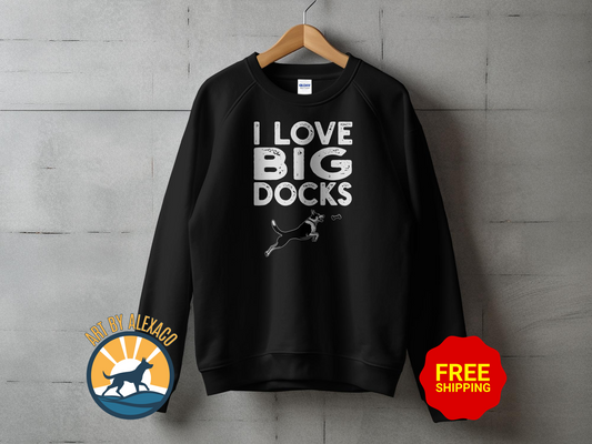 "Big Docks" Funny Dock Diving Unisex Sweatshirt