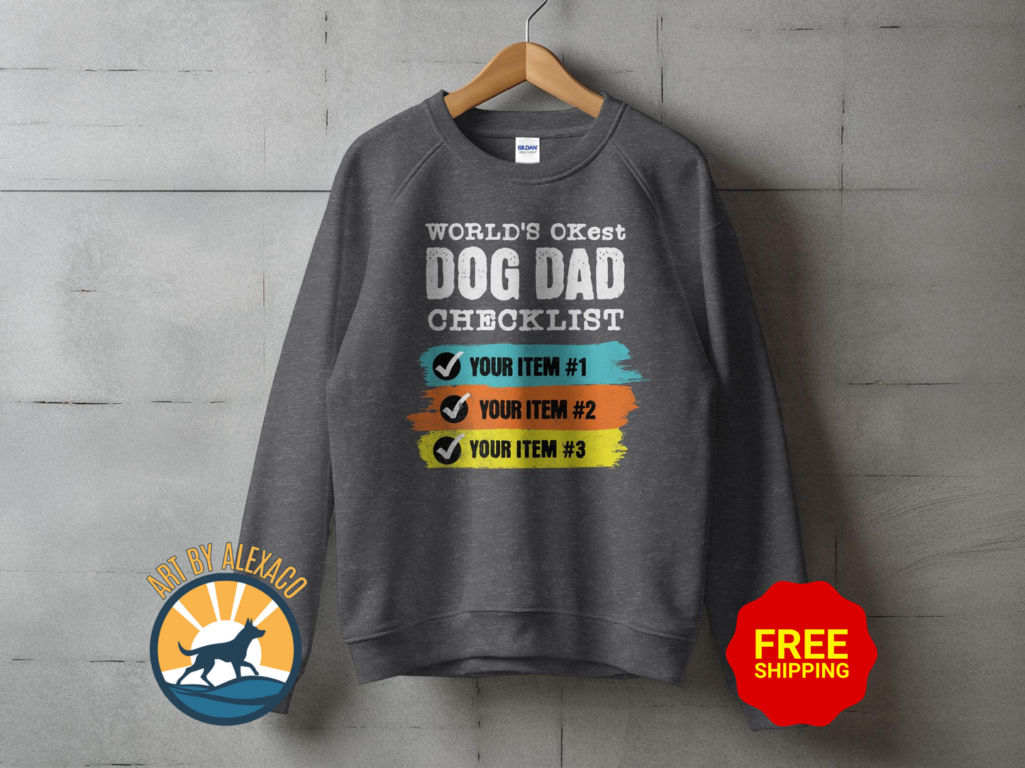 World's OKest Dog Dad Checklist Sweatshirt