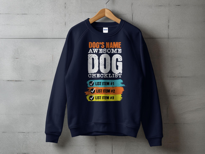 Customized Awesome Dog Checklist Unisex Sweatshirt