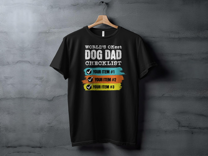 World's Okayest Dog Dad T-shirt