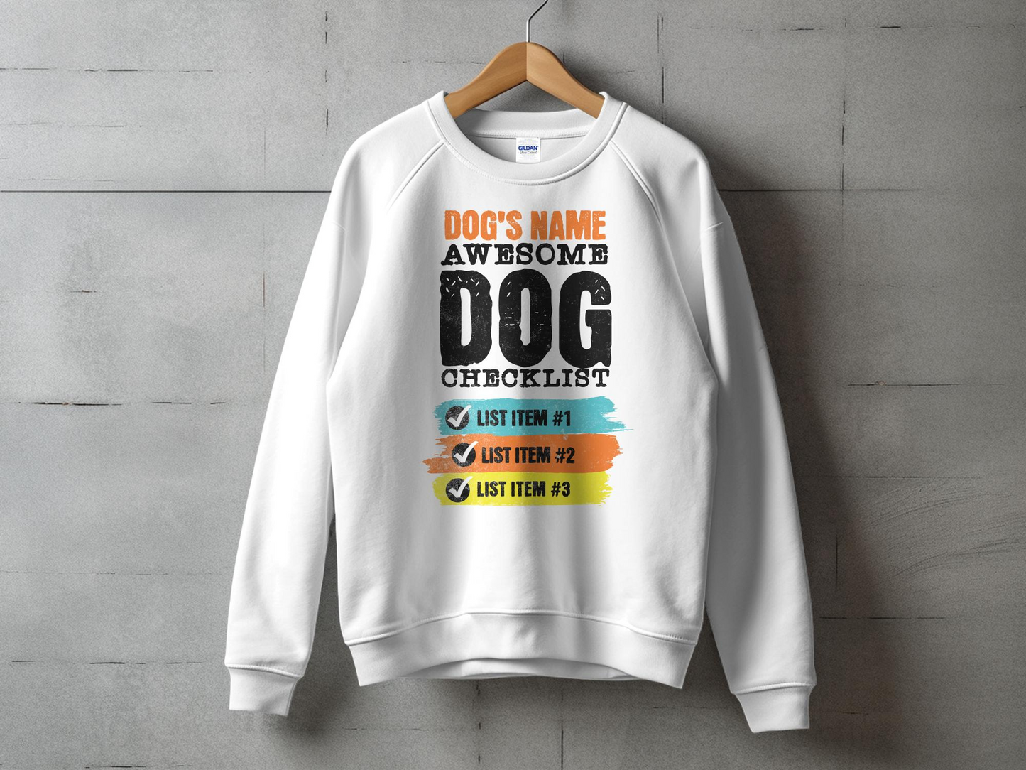 Customized Awesome Dog Checklist Unisex Sweatshirt