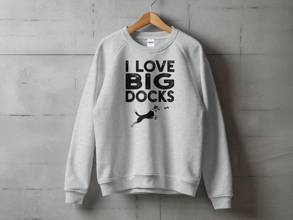 "Big Docks" Funny Dock Diving Unisex Sweatshirt